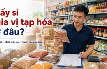 Lấy sỉ gia vị tạp hóa ở đâu giá tốt, chiết khấu cao, nguồn hàng ổn định?